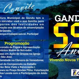 Prefeitura de Gandu prepara uma grande festa para homenagear os 59 anos de emancipação política do município.