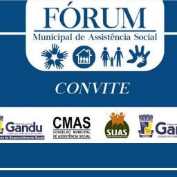 Prefeitura de Gandu promove criação do Fórum Municipal de Assistência Social.