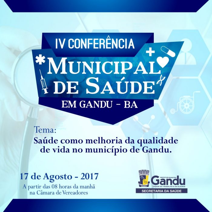 Secretaria da Saúde promove a IV Conferência Municipal de Saúde.