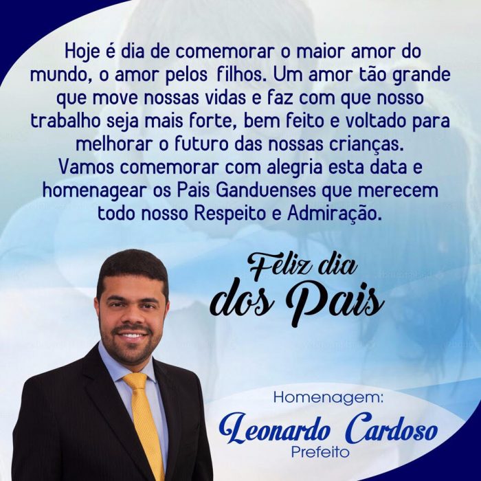 Mensagem do Prefeito Leonardo Cardoso em homenagem ao Dia dos Pais