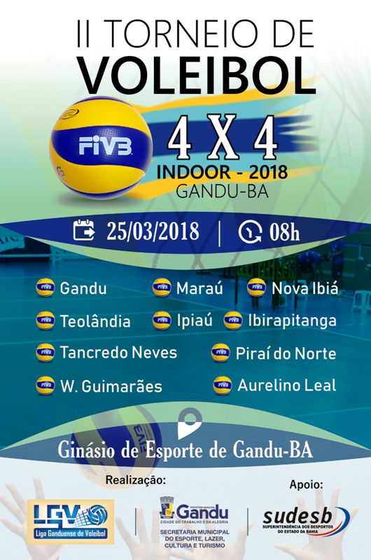 2º Torneio de Voleibol 4x4 Indoor 2018. Dia 25 de Março em Gandu