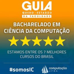 Bacharelado em Ciência da Computação da Ufba é um dos sete melhores do Brasil