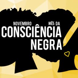 A importância de celebrar o 20 de novembro – Dia da Consciência Negra