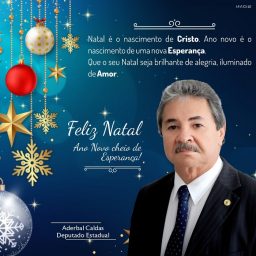 Mensagem de Natal do Deputado Estadual Aderbal Caldas