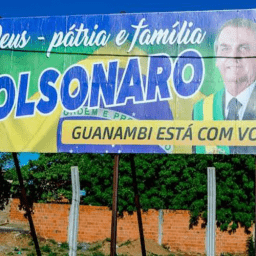 Justiça manda retirar outdoors de apoio a Bolsonaro em Guanambi
