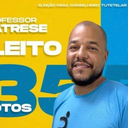 Gandu: Prof. Patrese agradece pelos 355 votos recebidos para conselheiro tutelar