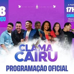 Clama Cairu acontece neste sábado (28) com programação de Louvor e Fé