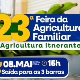 Ibirataia: 23ª Feira da Agricultura Familiar acontece nesta sexta-feira (8)