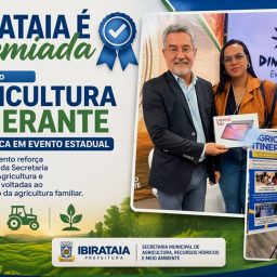 Ibirataia é premiada com Projeto Agricultura Itinerante e se destaca em evento estadual