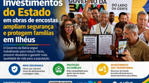 Investimentos do Estado em obras de encostas ampliam segurança e protegem famílias em Ilhéus