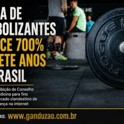 Venda de anabolizantes cresce 700% em sete anos no Brasil