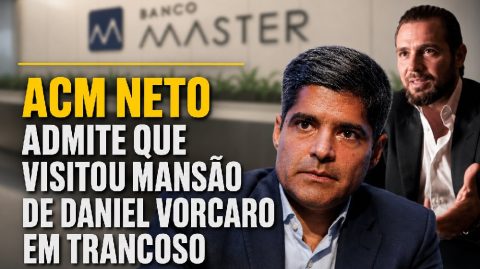 ACM Neto admite que visitou mansão de Daniel Vorcaro em Trancoso