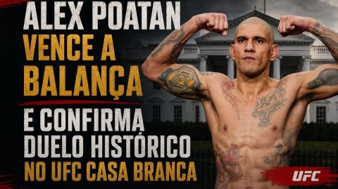 Alex Poatan vence a balança e confirma duelo histórico no UFC Casa Branca