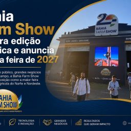 Bahia Farm Show encerra edição histórica e anuncia data da feira de 2027