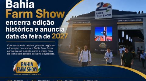 Bahia Farm Show encerra edição histórica e anuncia data da feira de 2027