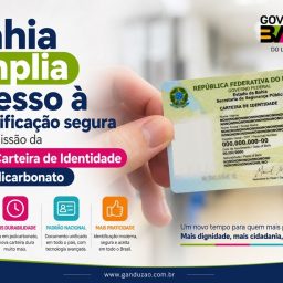 Bahia amplia acesso à identificação segura com emissão da nova Carteira de Identidade em policarbonato