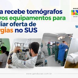 Bahia recebe tomógrafos e novos equipamentos para ampliar oferta de cirurgias no SUS