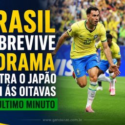 Brasil sobrevive a drama contra o Japão e vai ás oitavas no último minuto