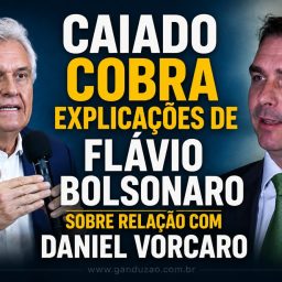 Caiado cobra explicações de Flávio Bolsonaro sobre relação com Daniel Vorcaro