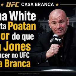 Dana White projeta Poatan maior do que Jon Jones se vencer no UFC Casa Branca
