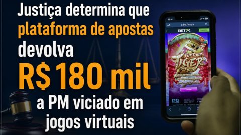 Justiça determina que plataforma de apostas devolva R$ 180 mil a PM viciado em jogos virtuais