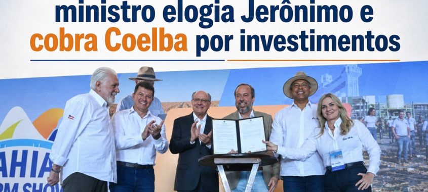 Na Bahia Farm Show, ministro elogia Jerônimo e cobra Coelba por investimentos