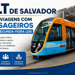 VLT de Salvador inicia viagens com passageiros nesta segunda-feira (29)