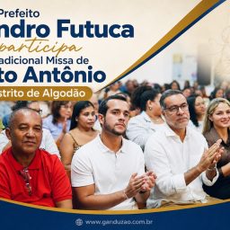 Ibirataia: Prefeito Sandro Futuca participa da tradicional Missa de Santo Antônio no Distrito de Algodão