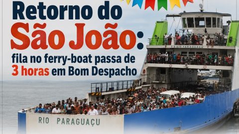 Retorno do São João: fila no ferry-boat passa de 3 horas em Bom Despacho