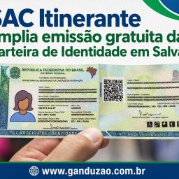 SAC Itinerante amplia emissão gratuita da Carteira de Identidade em Salvador