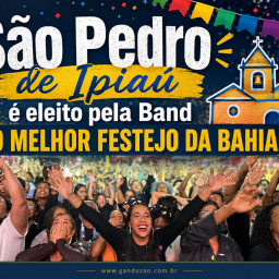 São Pedro de Ipiaú é eleito pela Band o melhor festejo da Bahia