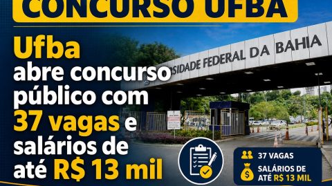 Ufba abre concurso público com 37 vagas e salários de até R$ 13 mil