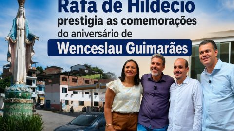 Rafa de Hildécio prestigia as comemorações do aniversário de Wenceslau Guimarães