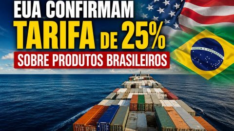 EUA confirmam tarifa de 25% sobre produtos brasileiros