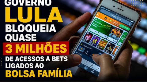 Governo Lula bloqueia quase 3 milhões de acessos a bets ligados ao Bolsa Família