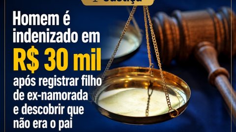 Homem é indenizado em R$ 30 mil após registrar filho de ex-namorada e descobrir que não era o pai
