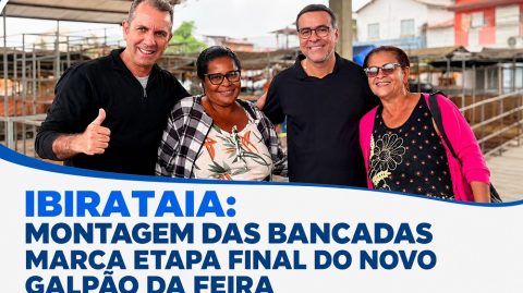 Ibirataia: Montagem das bancadas marca etapa final do novo Galpão da Feira
