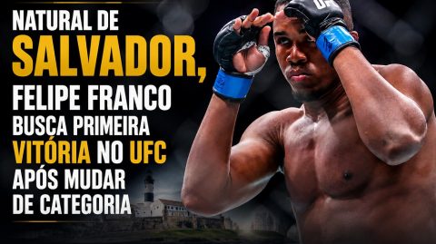 Natural de Salvador, Felipe Franco busca primeira vitória no UFC após mudar de categoria