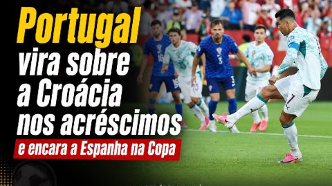 Portugal vira sobre a Croácia nos acréscimos e encara a Espanha na Copa