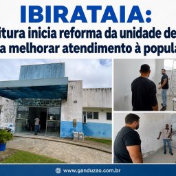 Ibirataia: Prefeitura inicia reforma da unidade de saúde para melhorar atendimento à população