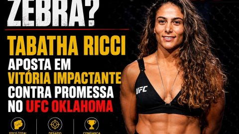 Zebra? Tabatha Ricci aposta em vitória impactante contra promessa no UFC Oklahoma