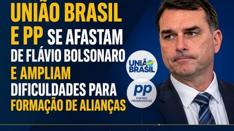 União Brasil e PP se afastam de Flávio Bolsonaro e ampliam dificuldades para formação de alianças