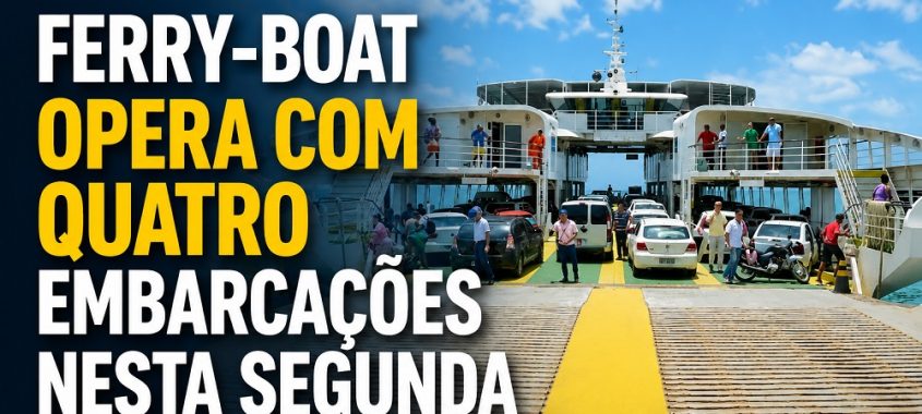 Ferry-Boat opera com quatro embarcações nesta segunda