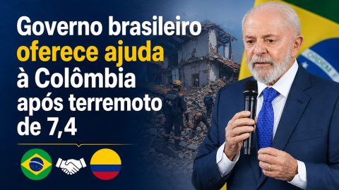 Governo brasileiro oferece ajuda à Colômbia após terremoto de 7,4