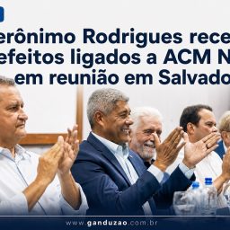 Jerônimo Rodrigues recebe prefeitos ligados a ACM Neto em reunião em Salvador