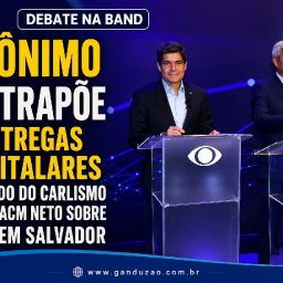 Debate da Band: Jerônimo contrapõe 15 entregas hospitalares ao legado do carlismo e cobra ACM Neto sobre saúde em Salvador