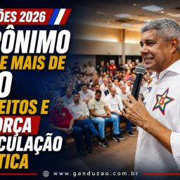 Jerônimo reúne mais de 330 prefeitos e reforça articulação política