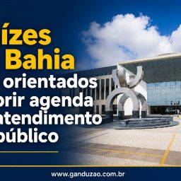 Juízes da Bahia são orientados a abrir agenda de atendimento ao público