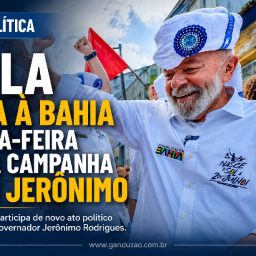 Lula vira à Bahia sexta-feira para campanha com Jerônimo