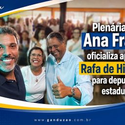 Plenária de Ana Fraga confirma apoio a Rafa de Hildécio para deputado estadual